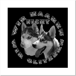 Huskies - wir haaren nicht, wir glitzern Posters and Art